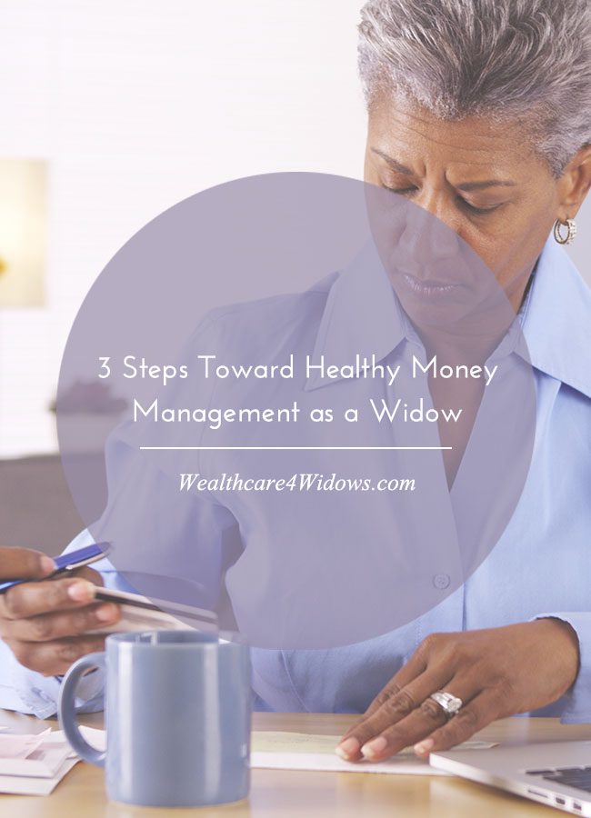 3-Steps-Toward-Healthy-Money-Management-Widow