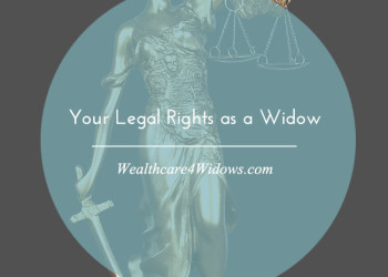 Your Legal Rights as a Widow