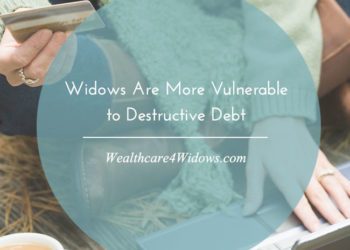 Widows Are More Vulnerable to Destructive Debt