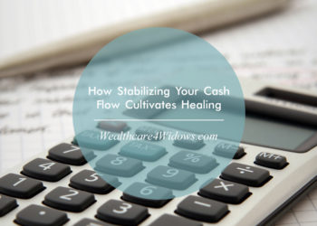 How Stabilizing Your Cash Flow Cultivates Healing