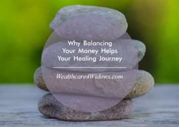 Why Balancing Your Money Helps Your Healing Journey